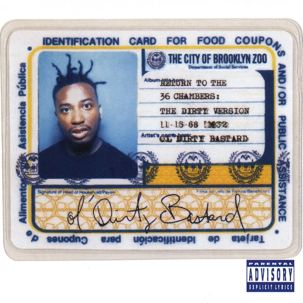 Ol' Dirty Bastard - Return to the 36 Chambers: The Dirty Version album cover